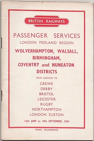 Seller image for Passenger Services Wolverhampton, Walsall, Birmingham, Coventry and Nuneaton Districts 14th June to 19th September, 1954 for sale by Anvil Books