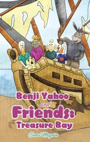 Image du vendeur pour Benji Yahoo and Friends: Treasure Bay by Magnier, Donal [Hardcover ] mis en vente par booksXpress