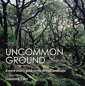Seller image for Uncommon Ground by Tyler, Dominick [Paperback ] for sale by booksXpress