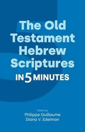 Immagine del venditore per The Old Testament Hebrew Scriptures in Five Minutes (Religion in 5 Minutes) [Paperback ] venduto da booksXpress