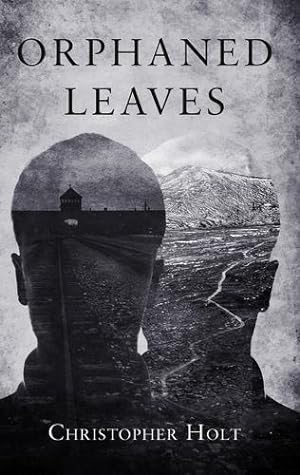 Seller image for Orphaned Leaves by Holt, Christopher [Paperback ] for sale by booksXpress