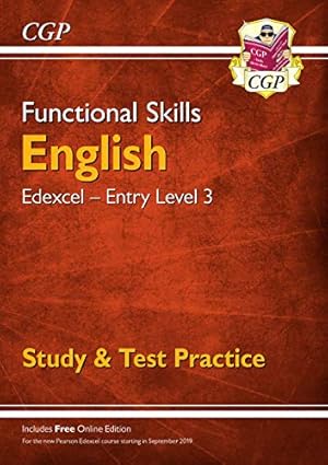 Seller image for New Functional Skills English: Edexcel Entry Level 3 - Study & Test Practice (for 2019 & beyond) (CGP Functional Skills) by CGP Books [Paperback ] for sale by booksXpress