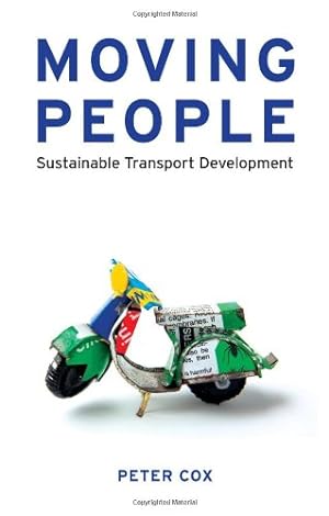 Seller image for Moving People: Sustainable Transport Development by Cox, Peter [Paperback ] for sale by booksXpress