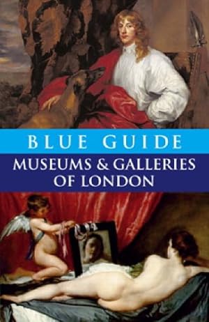 Immagine del venditore per Museums and Galleries of London (Blue Guides) by Godfrey-Faussett, Charles, Barber, Tabitha [Paperback ] venduto da booksXpress