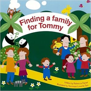 Seller image for Finding a Family for Tommy by Daniel, Rebecca [Spiral-bound ] for sale by booksXpress