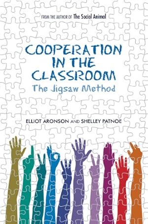 Image du vendeur pour Cooperation in the Classroom: The Jigsaw Method, 3rd Edition by Aronson, Elliot, Patnoe, Shelley [Paperback ] mis en vente par booksXpress