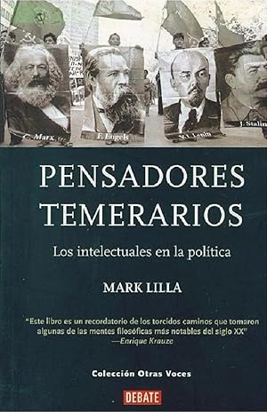 Bild des Verkufers fr Pensadores Temerarios. Los Intelectuales En La Poltica (Spanish Edition) zum Verkauf von Librairie Cayenne