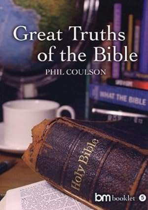 Seller image for Great Truths of the Bible by Coulson, Phil [Paperback ] for sale by booksXpress