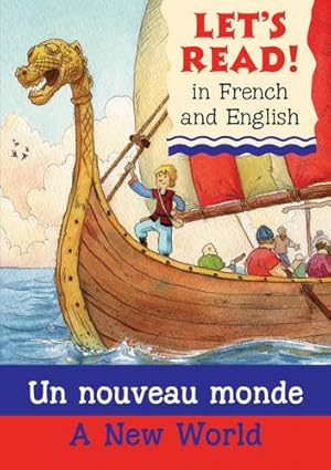 Seller image for A New World: Un Nouveau Monde (English and French Edition) by Stephen Rabley, David Lopez, Marie-Th©r¨se Bougard [Paperback ] for sale by booksXpress