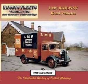 Image du vendeur pour LMS Railway Road Vehicles (Nostalgia Road: Famous Fleets) by Earnshaw, Alan, Aldridge, Bill [Paperback ] mis en vente par booksXpress