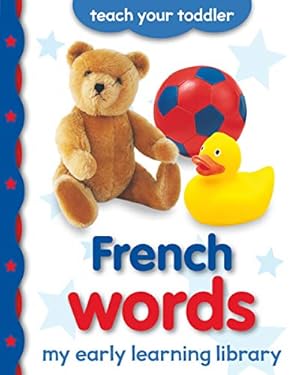Seller image for French Words: My Early Learning Library by Angie Hewitt [Board book ] for sale by booksXpress