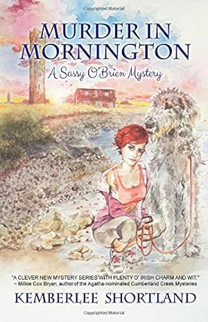 Image du vendeur pour Murder in Mornington (A Sassy OBrien Mystery) (Volume 1) by Shortland, Kemberlee [Paperback ] mis en vente par booksXpress
