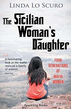 Seller image for The Sicilian Woman's Daughter by Linda Lo Scuro [Paperback ] for sale by booksXpress