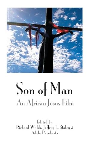 Seller image for Son of Man: An African Jesus Film (Bible in the Modern World) [Hardcover ] for sale by booksXpress