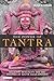 Seller image for The Power of Tantra: Religion, Sexuality and the Politics of South Asian Studies (Library of Modern Religion) by Urban, Hugh B. [Paperback ] for sale by booksXpress