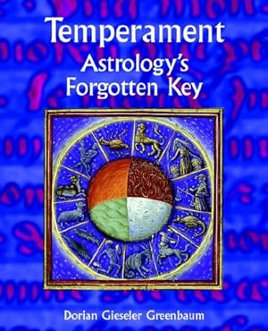 Seller image for Temperament - Astrology's Forgotten Key by Gieseler Greenbaum, Dorian [Paperback ] for sale by booksXpress