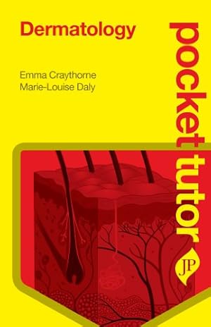 Image du vendeur pour Pocket Tutor Dermatology by Craythorne, Emma, Daly, Marie-Louise [Paperback ] mis en vente par booksXpress