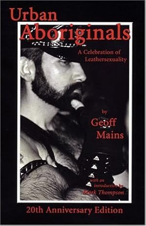 Seller image for Urban Aboriginals: A Celebration of Leathersexuality by Mains, Geoff [Paperback ] for sale by booksXpress