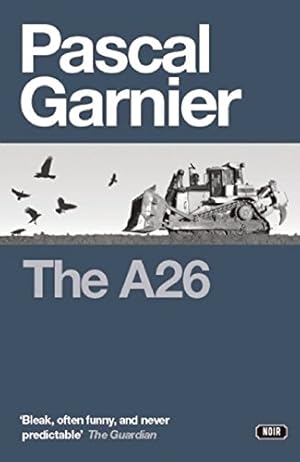 Seller image for The A26 by Garnier, Pascal [Paperback ] for sale by booksXpress