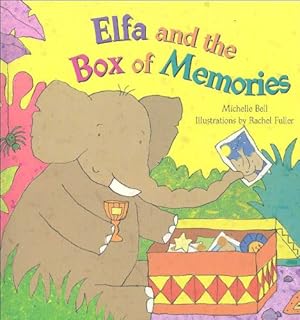 Seller image for Elfa and the Box of Memories by Bell, Michelle [Paperback ] for sale by booksXpress