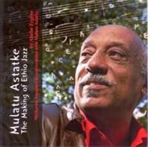 Seller image for Mulatu Astatke: The Making of Ethio Jazz by Zegeye, Abebe [Paperback ] for sale by booksXpress