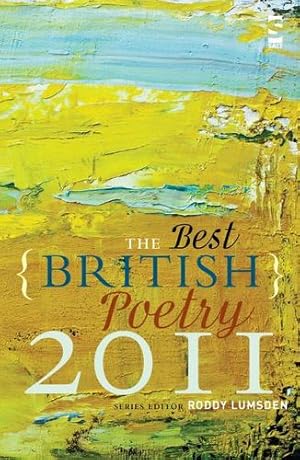 Seller image for The Best British Poetry 2011 by Lumsden, Roddy [Paperback ] for sale by booksXpress