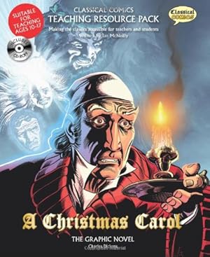 Seller image for Classical Comics Teaching Resource Pack: A Christmas Carol- Making the Classics Accessible for Teachers and Students by Ian McNeilly [Spiral-bound ] for sale by booksXpress