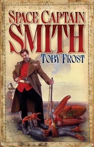 Seller image for Space Captain Smith (Chronicles of Isambard Smith) by Frost, Toby [Paperback ] for sale by booksXpress