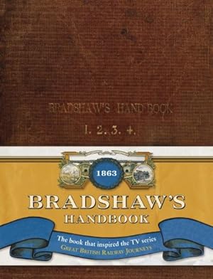 Seller image for Bradshaws Handbook (Old House) by Bradshaw, George [Hardcover ] for sale by booksXpress
