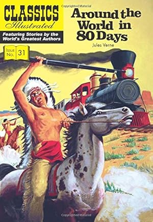 Seller image for Around the World in 80 Days (Classics Illustrated) by Verne, Jules, Kiefer, Henry C. [Paperback ] for sale by booksXpress