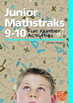 Bild des Verkufers fr Junior Mathstraks 9-10: Fun Number Activities by Lesley Higgin [Paperback ] zum Verkauf von booksXpress