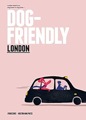 Seller image for DOG FRIENDLY LONDON by HOXTON MINI PRESS [Paperback ] for sale by booksXpress