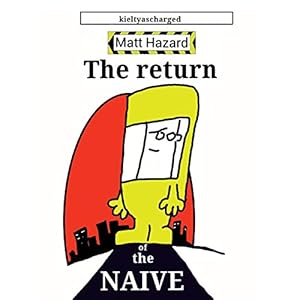 Imagen del vendedor de Matt Hazard: Return of the Naive by Kielty, Paul [Paperback ] a la venta por booksXpress