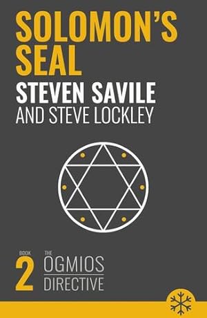 Seller image for Solomon's Seal (The Ogmios Directive) by Savile, Steven, Lockley, Steve [Paperback ] for sale by booksXpress