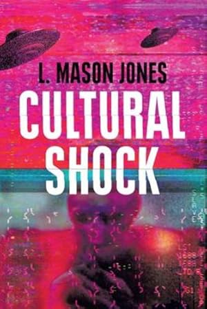Image du vendeur pour Cultural Shock by Jones, L Mason [Paperback ] mis en vente par booksXpress