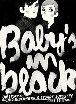 Imagen del vendedor de Baby's in Black (Graphic Biographies) by Bellstorf, Arne [Paperback ] a la venta por booksXpress