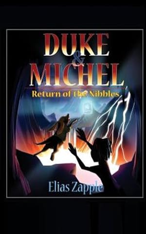 Seller image for Return of the Nibbles (Duke & Michel) (Volume 3) by Zapple, Elias [Paperback ] for sale by booksXpress