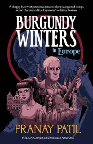Seller image for Burgundy Winters: in Europe by Patil, Pranay [Paperback ] for sale by booksXpress