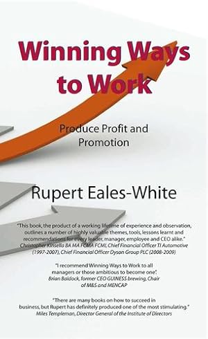 Seller image for The Winning Way to Work by Eales-White, Rupert [Paperback ] for sale by booksXpress