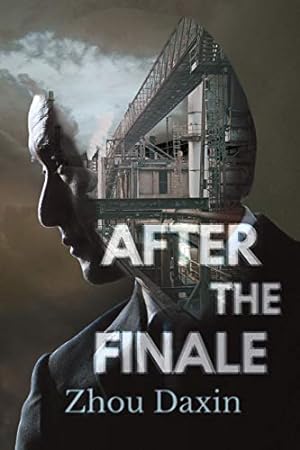 Seller image for After the Finale by Daxin, Zhou [Paperback ] for sale by booksXpress