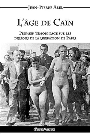 Bild des Verkufers fr L'âge de Caïn (French Edition) by Abel, Jean-Pierre [Paperback ] zum Verkauf von booksXpress