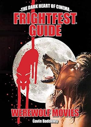 Seller image for FrightFest Guide to Werewolf Movies by Baddeley, Gavin [Paperback ] for sale by booksXpress