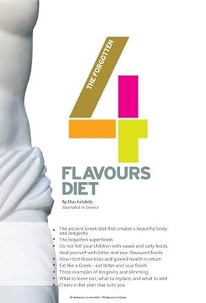 Image du vendeur pour The Forgotten Four Flavours Diet by Kefalidis, Elias [Paperback ] mis en vente par booksXpress