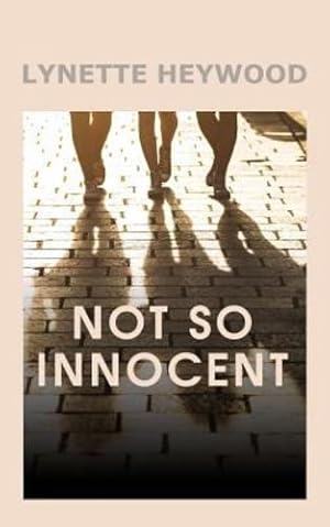 Seller image for NOT SO INNOCENT by Heywood, Lynette [Paperback ] for sale by booksXpress