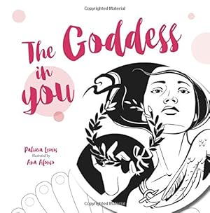 Imagen del vendedor de The Goddess in You by Lemos, Patricia [Paperback ] a la venta por booksXpress