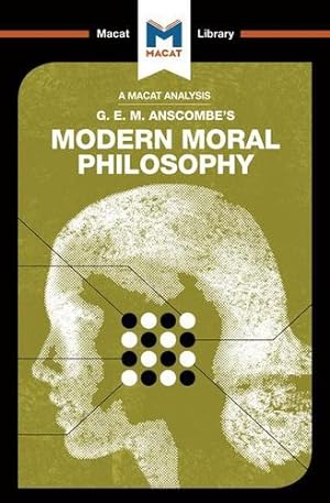 Bild des Verkufers fr Modern Moral Philosophy (The Macat Library) by Blamey, Jonny, Thompson, Jon W. [Paperback ] zum Verkauf von booksXpress