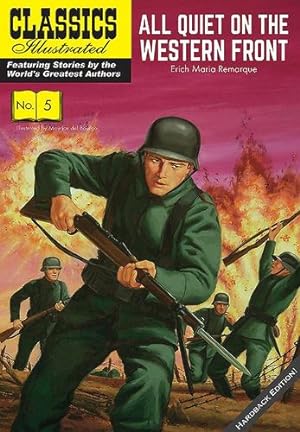 Seller image for All Quiet on the Western Front (Classics Illustrated Vintage Replica Hardcover) by Remarque, Erich Maria, Fitch, Kenneth W. [Hardcover ] for sale by booksXpress