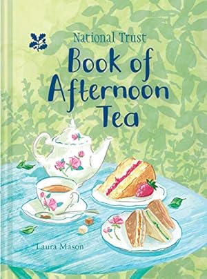 Immagine del venditore per National Trust Book of Afternoon Tea by Mason, Laura [Hardcover ] venduto da booksXpress