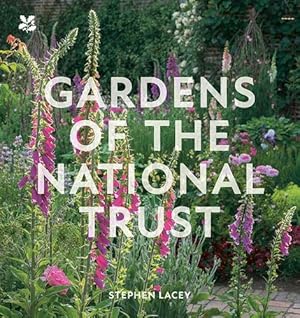 Seller image for Gardens of the National Trust by Lacey, Stephen [Hardcover ] for sale by booksXpress