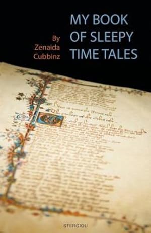 Image du vendeur pour My Book of Sleepy Time Tales by Cubbinz, Zenaida [Paperback ] mis en vente par booksXpress